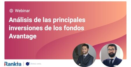 Análisis de las principales inversiones de los fondos Avantage